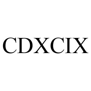 /pics/items/Roman Numerals/CDXCIX